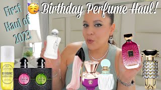Birthday Perfume Haul | First Haul of 2023