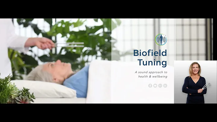 Biofield Tuning Overview