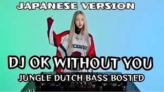 Download Lagu DJ OK WITHOUT YOU 🎵 JUNGLE DUTCH SUPER BASS 2025 MP3 Download Lagu DJ OK WITHOUT YOU 🎵 JUNGLE DUTCH SUPER BASS 2025 MP3