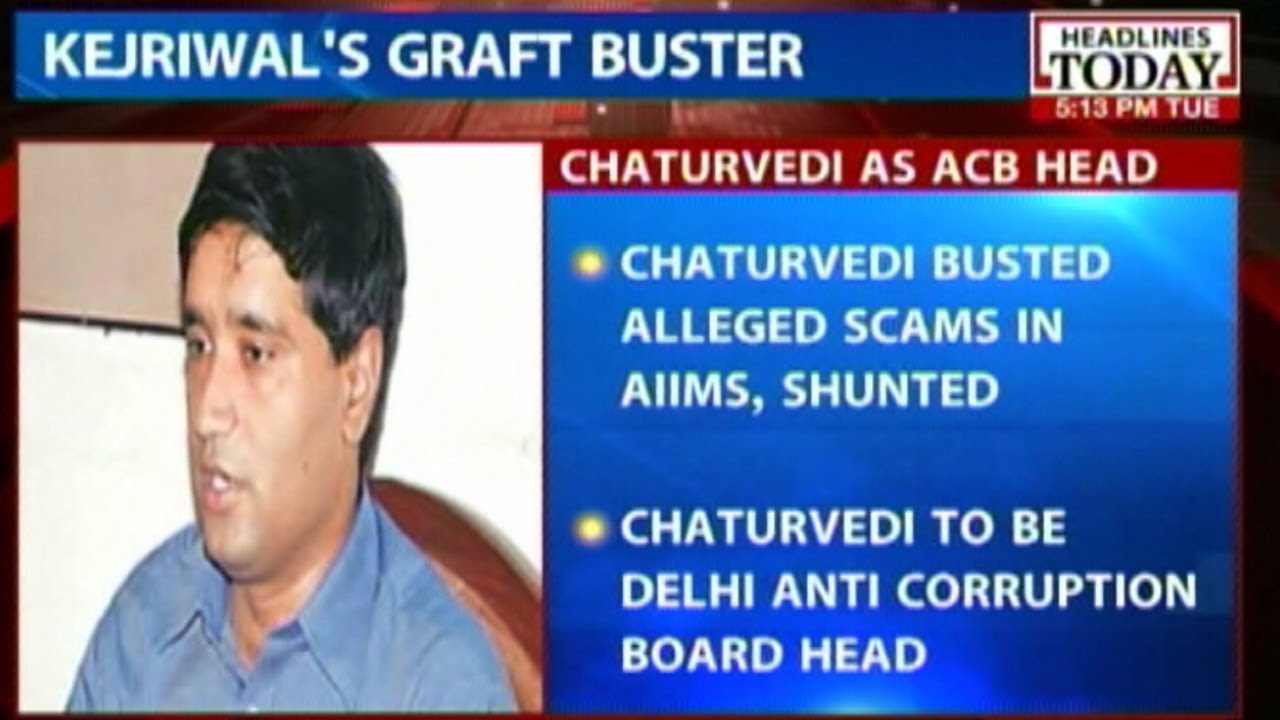 Kejriwal Wants To Appoint Whistleblower Sanjiv Chaturvedi in Delhis ACB