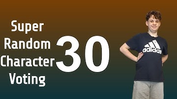 Super Random Character Voting 30
