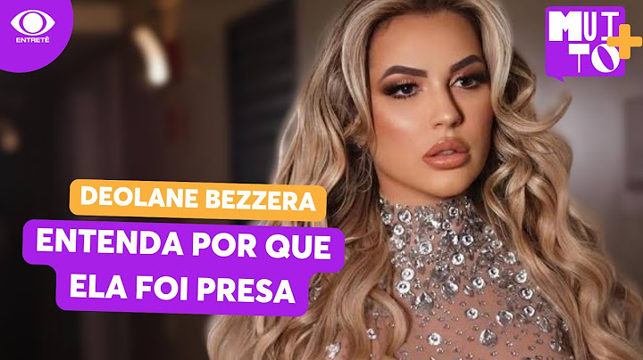O que é a Operação Integration? Por que Deolane Bezerra foi presa? | MUITO+