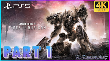 Armored Core 6 Fires of Rubicon PS5 Gameplay Walkthrough PART 1 [4K 60FPS HDR] - No Commentary