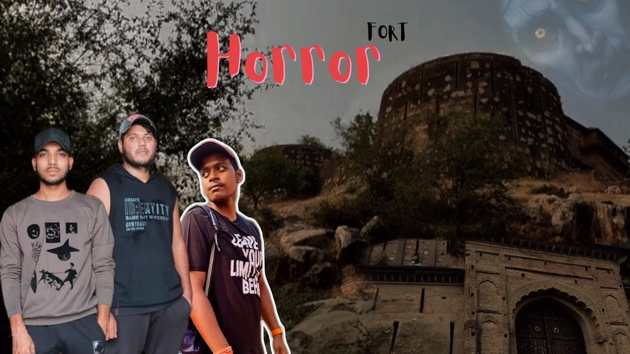 THREE FRIENDS IN HORROR FORT 😱 VLOG | feat- @harshit_arora_vlogs_ #youtube