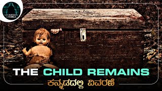 The Child Remains (2017) - Hollywood-Horror Movie Explained in Kannada | Mystery Media Kannada