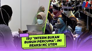 Tular Isu “Intern Bukan Buruh Percuma”, Ini Reaksi NC UTeM screenshot 3