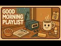 Good Morning Playlist Vol 12 ☀️ Cozy Lo-Fi Morning Vibes for Focus, Study & Chill