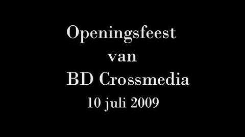 BDcrossmedia openingsfeest 2009