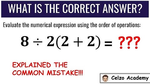 What is 8÷2(2+2)=? The Correct Answer to the Viral Math Problem Explained Using Order of Operations