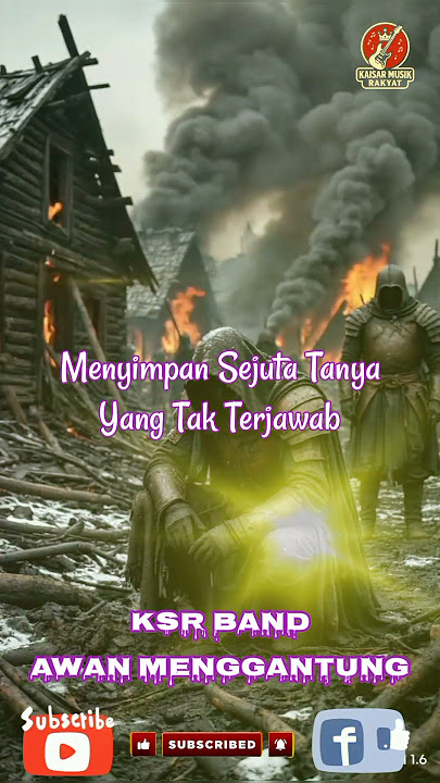 KSR BAND – Awan Menggantung ☁️ #ksrband #awanmenggantung #musik #lagugalau