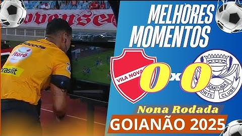 PERDEU PÊNALTI! Vila Nova 0 x 0 Goiatuba - Melhores Momentos Campeonato Goiano 2025