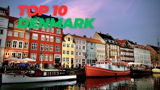 Top 10 Places to Visit in Denmark: The Ultimate Guide