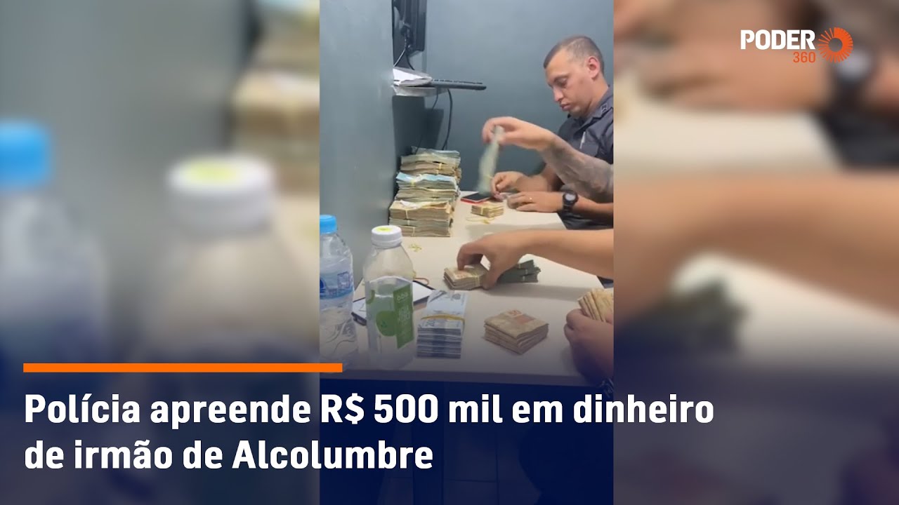 Polícia apreende R$ 500 mil em dinheiro de irmão de Alcolumbre