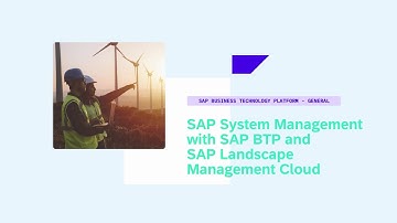 SAP System Management with SAP BTP and SAP Landscape Management Cloud - XP287v