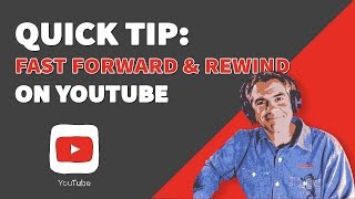 Quick Tip: Fast Forward & Rewind on YouTube screenshot 2