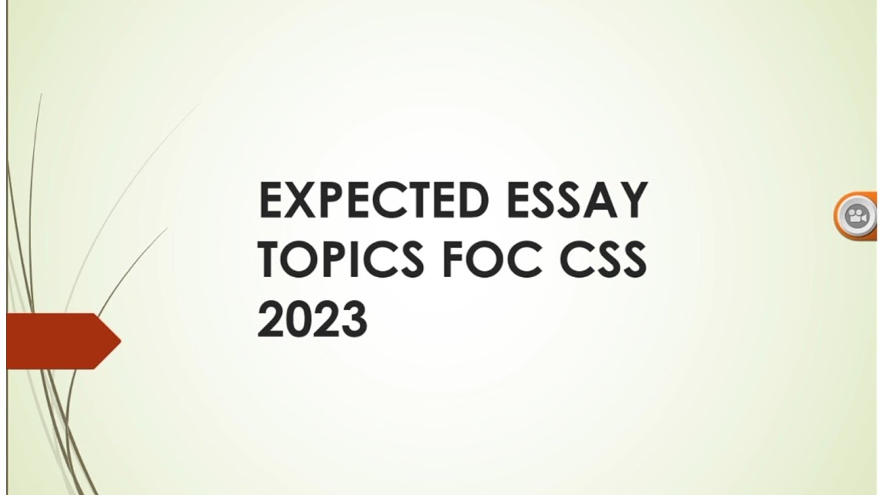 essay topics for css