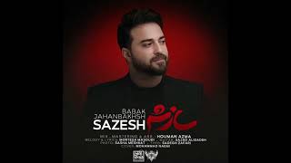 Babak JahanBakhsh - Sazesh I Lyrics Video ( بابک جهانبخش - سازش )