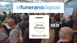 Fórum Panasef Sevilla 2022. Día 20 de octubre. El Funerario Digital.