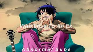 Gorillaz - With Love To An Ex ft. Moonchild Sanelly (Lyrics/Sub. español)