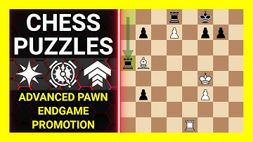 Chess Puzzles to Practice. Themes: Advanced pawn, Endgame, Promotion. Learn Chess