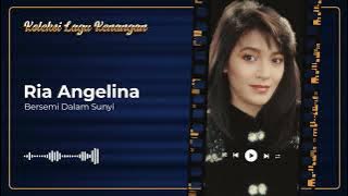 Ria Angelina - Bersemi Dalam Sunyi