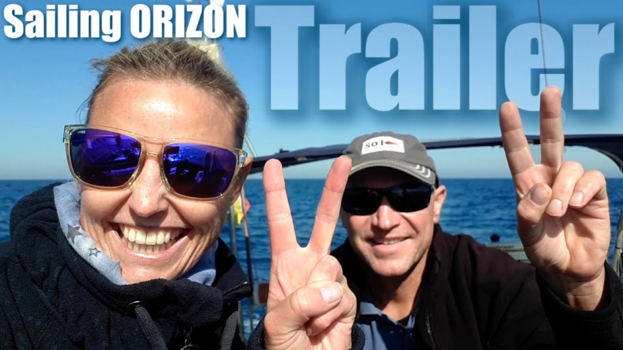 Sailing ORIZON  - Trailer