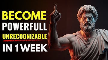 Become Unrecognizable - Change Your Life In 1 Week | StoicismX