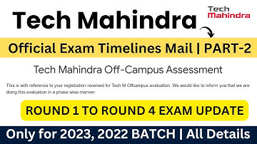 Tech Mahindra Official Exam Mail | All Rounds Details | PART-2 | 2023, 2022 BATCH Eligible |No Mail?