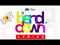 MzVee ft Kuami Eugene - Bend Down (Lyrics)