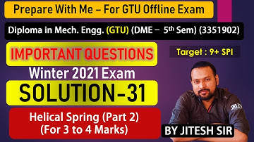 DME (3351902) Imp Solution - 31 | Helical Spring Sums - Part 2 | DME-5th Sem (GTU)