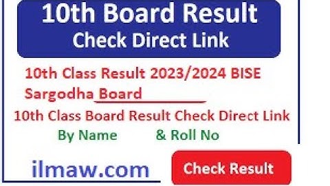 how to check 10th class result BISE Sargodha board  2023 by online