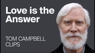 Love is the Answer - A Logical Explanation