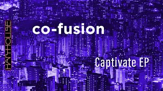 Co -Fusion - Captivate (Harthouse)