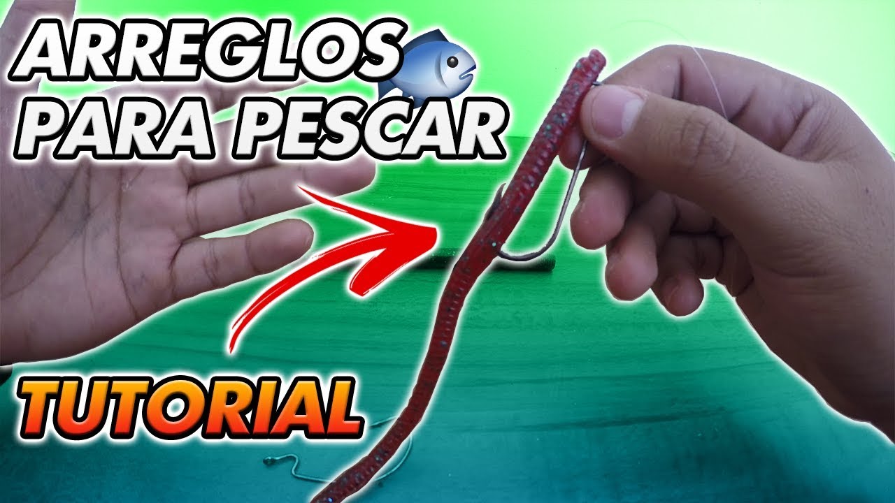 ARREGLOS PARA PESCAR LOBINA (Tutorial)