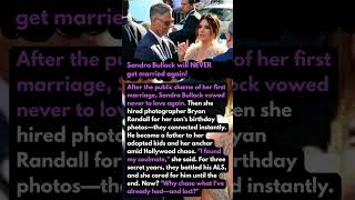 Sandra Bullock Will Never Get Married Again