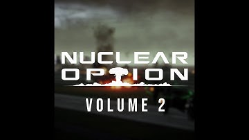 Nuclear Option OST: VOLUME 2