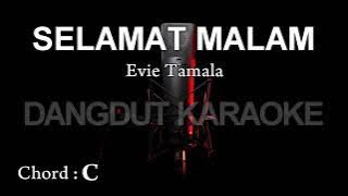 selamat malam karaoke(evie tamala