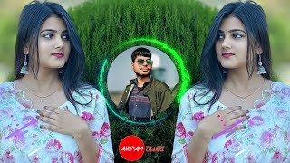 Dil Jigar Nazar Kya Hai Main To Tere Liye Jaan Bhi De Du 💗 Dj Remix 💗 Dj Anupam Tiwari