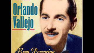 Video thumbnail of "Orlando Vallejo - Amor Ciego"