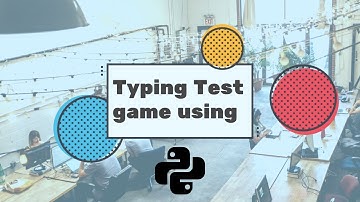 Typing Test Game Using Python