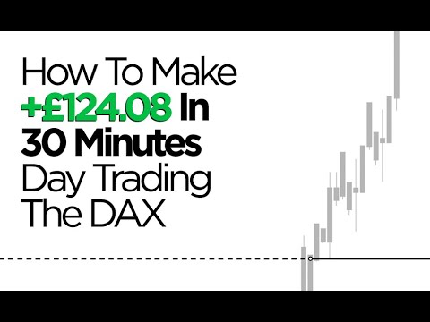 Day Trading The Dax How To Make 124 08 In 30 Minutes Youtube