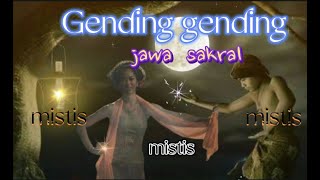 Gending jawa mistis [sakral]