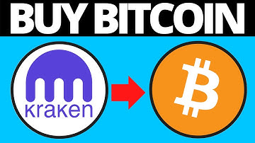 How To Buy Bitcoin On Kraken Exchange (2021)