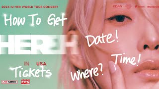 HOW TO GET IU 2024 WORLD TOUR (USA) CONCERT TICKETS 💖 TICKETMASTER TIPS AND TRICKS