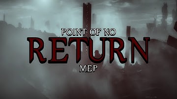 Multifandom - Point Of No Return MEP