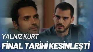 Yanlız Kurt Final