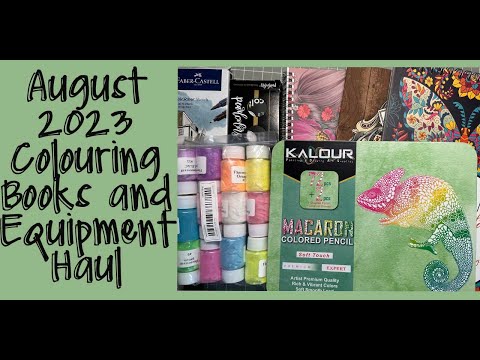 August Adult Colouring Book And Equipment Haul 2023 Adult Colouring Adult Coloring