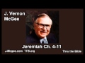 24 Jeremiah 04-11 - J Vernon McGee - Thru the Bible
