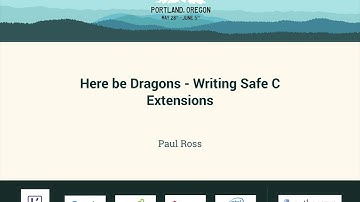 Paul Ross - Here be Dragons - Writing Safe C Extensions - PyCon 2016
