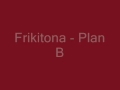 Miniature de la vidéo de la chanson Frikitona
